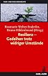 Resilienz - Gedeihen trotz widriger Umst�nde
