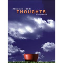 Creating Value by Design: Thoughts & Facts