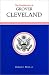 The Presidencies of Grover Cleveland (American Presidency Series)