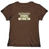 T-Shirt Woman Brown  This T-Shirt Is Am Fitness Instructor  Occupations