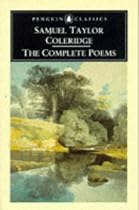The Complete Poems of Samuel Taylor Coleridge (Penguin Classics)