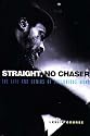 Straight, No Chaser: The Life and Genius of Thelonious Monk