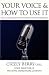 Your Voice and How to Use it