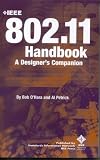 The IEEE 802.11 Handbook: A Designers Companion