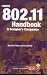 The IEEE 802.11 Handbook: A Designer's Companion The IEEE 802.11 Handbook: A Designer's Companion
