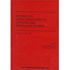 Click here to buy Superconductivity in Networks and Mesoscopic Systems (AIP Conference Proceedings) by  Carlo Giovannella and Colin J. Lambert.