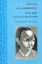 This Is My Century: New and Collected Poems