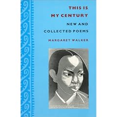 This Is My Century: New and Collected Poems