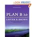 Plan B 3.0: Mobilizing to Save Civilization (Substantially Revised)