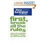 First, Break All The Rules
