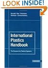 International Plastics Handbook 4E: The Resource for Plastics Engineers