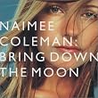 Bringing Down the Moon