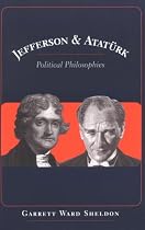 Jefferson & Ataturk: Political Philosophies
