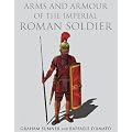Arms and Armour of the Imperial Roman Soldier: From Marius to Commodus