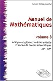 Manuel de Math�matiques : Volume 3, Analyse et g�om�trie diff�rentielle