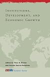 Institutions, development, and economic growth