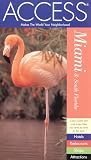 ACCESS Miami and South Florida (5th Edition)