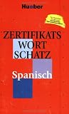 Zertifikatswortschatz Spanisch
