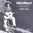 Hillbilly Blues: 1928-1946