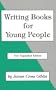 Writing Books for Young People