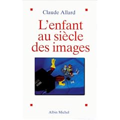 L'Enfant au si�cle des images