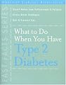 What to Do When You Have Type 2 Diabetes (Fast Facts)