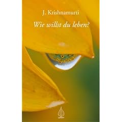 Wie willst du leben?