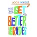 Get Better Grades: Cool Study Skills for Red Hot Results