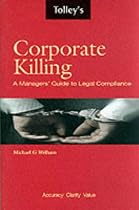 Corporate Killing: The New Law