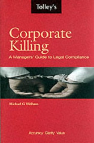 Corporate Killing: The New Law
