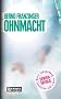 Ohnmacht: Tannenbergs dritter Fall