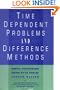 Time Dependent Problems and Difference Methods (Pure and Applied Mathematics: A Wiley Series of Texts, Monographs and Tracts)
