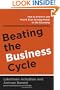 Beating the Business Cycle