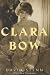 Clara Bow: Runnin' Wild