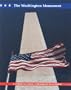 The Washington Monument: A Tribute to a Man, a Monument for a Nation (American History; American Destinations)
