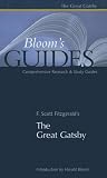  : F. Scott Fitzgerald's The Great Gatsby (Bloom's Guides)