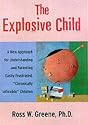 The Explosive Child