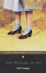 The Wizard of Oz (Faber Children's Classics S.)