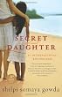 Secret Daughter: A Novel Secret Daughter: A Novel