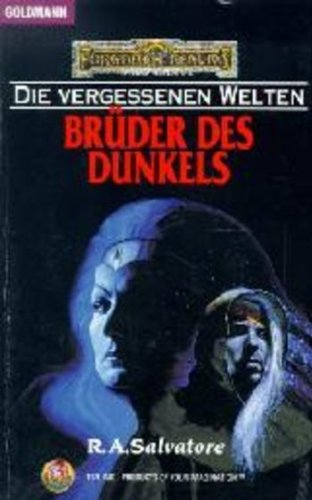 Die vergessenen Welten 09: Brüder des Dunkels (German Edition)