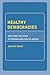 Healthy Democracies: Welfare Politics in Taiwan And South Korea