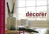 D�corer : Du projet � la r�alisation