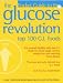 Books : Top 100 GI Foods (The Pocket Guide to the Glucose Revolution)
