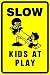 SLOW KIDS AT PLAY playground novelty new sign