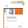 Penetration Testing and Cisco Network Defense (Cisco Press Networking Technology)