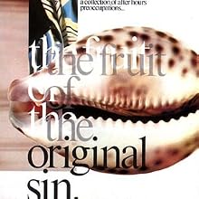 The Fruit of the Original Sin
