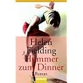 Hummer zum Dinner: Roman