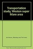 Transportation study, Weston super Mare area