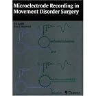 Microelectrode Recording in Movement Disorder Surgery by Zvi Israel, Michael Schulder, Mary Heinricher, and Konstatin Slavin