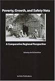 Poverty, Growth, And Safety Nets: A Comparative Regional Perspective (International Studies in Social Science,)